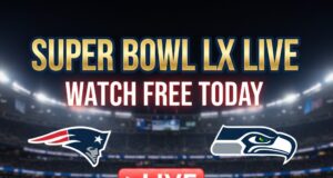 Super Bowl LX Live Stream Free: Where to Watch Super Bowl 2026 for Free on Reddit and Alternative Sites Super Bowl LX 2026 live free