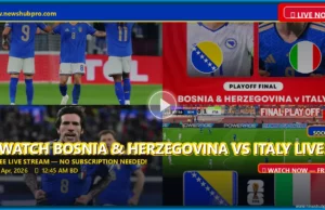 Italy vs Bosnia & Herzegovina Live Stream: How to Watch, Prediction & USA Start Time Italy vs Bosnia & Herzegovina Live Stream: How to Watch, Prediction & USA Start Time