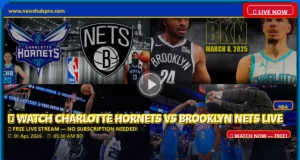 Charlotte Hornets vs Brooklyn Nets Live Stream: How to Watch, Start Time, and Predictions