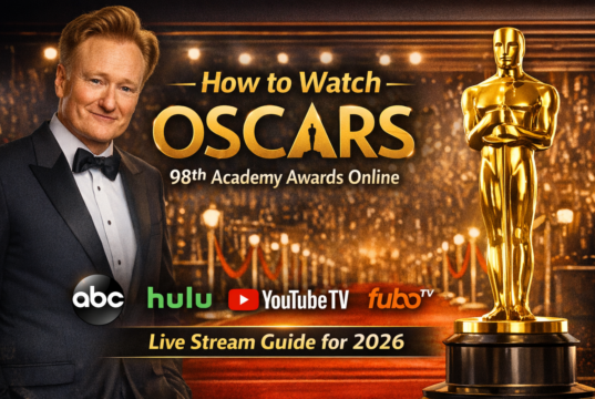 How to Watch Oscars 98th Academy Awards Online (Complete 2026 Live Streaming Guide)