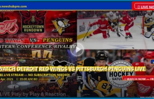 Detroit Red Wings vs Pittsburgh Penguins Live Stream: How to Watch NHL Match, Prediction & Start Time Detroit Red Wings vs Pittsburgh Penguins Live Stream: How to Watch NHL Match, Prediction & Start Time