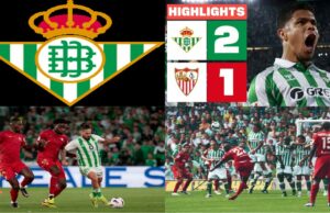 Real Betis – Sevilla: How to Watch El Gran Derbi Live, Stats, and Prediction