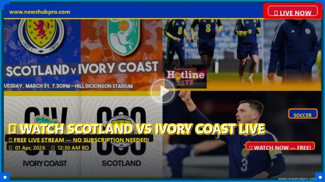 Scotland vs Ivory Coast Live Stream: How to Watch, Start Time, and Prediction