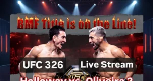 How to Watch UFC 326 Live Stream: Holloway vs. Oliveira 2 Online from Anywhere