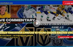 Vancouver Canucks vs Vegas Golden Knights Live: How to Watch, NHL Odds, and Game Preview Vancouver Canucks vs Vegas Golden Knights Live: How to Watch, NHL Odds, and Game Preview
