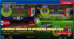 Arouca vs Sporting Braga Live Stream: How to Watch, Preview, and Betting Tips Arouca vs Sporting Braga Live Stream: How to Watch, Preview, and Betting Tips
