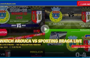 Arouca vs Sporting Braga Live Stream: How to Watch, Preview, and Betting Tips Arouca vs Sporting Braga Live Stream: How to Watch, Preview, and Betting Tips