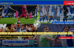 Blackburn Rovers vs West Bromwich Albion Live Stream: How to Watch, Start Time, and Predictions Blackburn Rovers vs West Bromwich Albion Live Stream: How to Watch, Start Time, and Predictions