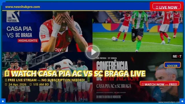 Casa Pia AC vs SC Braga Live Stream: How to Watch Liga Portugal in the USA