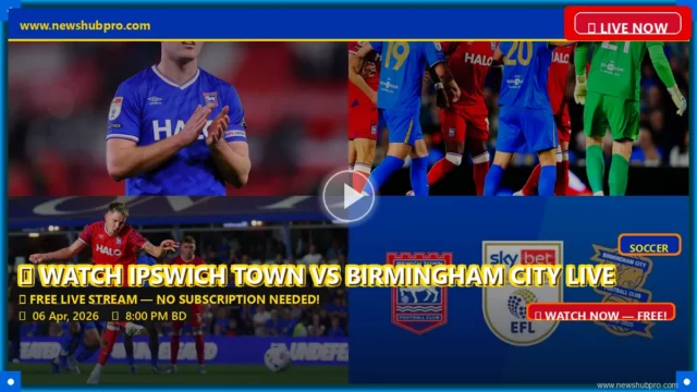 Ipswich Town vs Birmingham City Live Stream: How to Watch EFL Championship in the USA