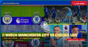 Man City vs Chelsea Live: How to Watch Premier League 2026, Game Time & Predictions Man City vs Chelsea Live: How to Watch Premier League 2026, Game Time & Predictions