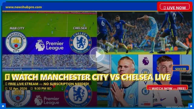 manchester-city-vs-chelsea Man City vs Chelsea Live: How to Watch Premier League 2026, Game Time & Predictions