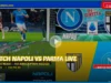 Napoli vs Parma Live Stream: How to Watch Serie A Stars Clash at Stadio Diego Armando Maradona Napoli vs Parma Live Stream: How to Watch Serie A Stars Clash at Stadio Diego Armando Maradona