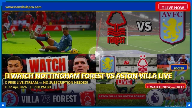 Nottingham Forest vs Aston Villa Live Stream: How to Watch Premier League in USA, Start Time & Predictions