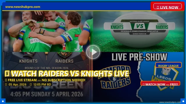Raiders vs Knights Live: How to Watch NRL 2026, Start Time, and Predictions