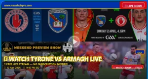Tyrone vs Armagh GAA Live Stream: How to Watch Ulster Championship in the USA Tyrone vs Armagh GAA Live Stream: How to Watch Ulster Championship in the USA