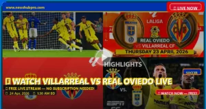 Villarreal CF vs Real Oviedo Live Stream: How to Watch Spanish La Liga in the USA Villarreal CF vs Real Oviedo Live Stream: How to Watch Spanish La Liga in the USA